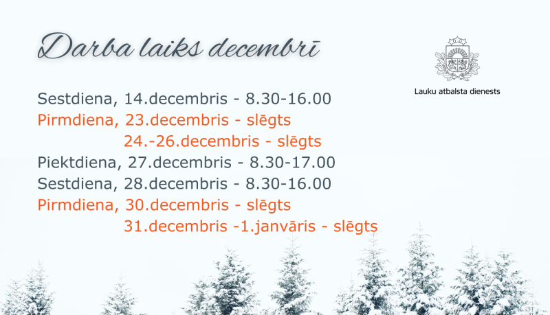 LAD darba laiks decembrī